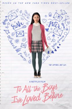 To All the Boys I’ve Loved Before