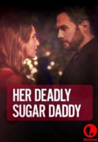 Her Deadly Sugar Daddy