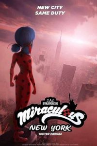 Miraculous World: New York – United HeroeZ