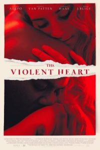 The Violent Heart