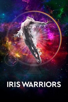 Nonton Iris Warriors 2022 Sub Indo