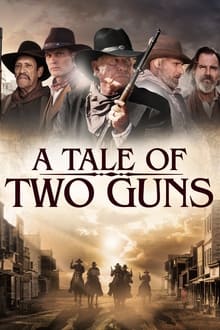 Nonton A Tale of Two Guns 2022 Sub Indo