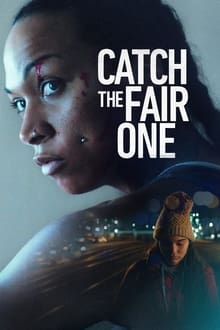 Nonton Catch the Fair One 2021 Sub Indo