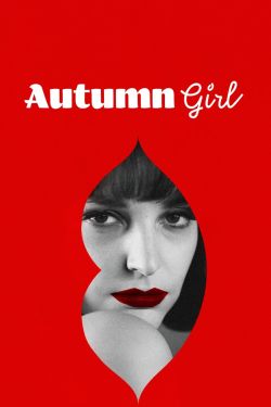 Nonton Autumn Girl 2021 Sub Indo