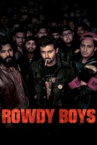 Nonton Rowdy Boys 2022 Sub Indo