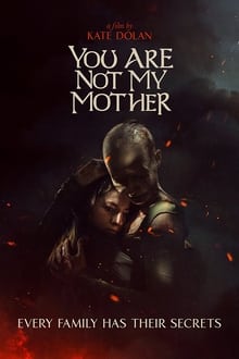 You Are Not My Mother