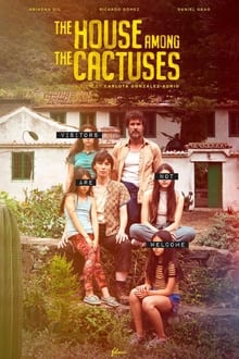 The House Among the Cactuses