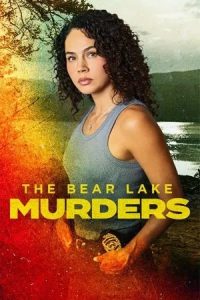 The Bear Lake Murders