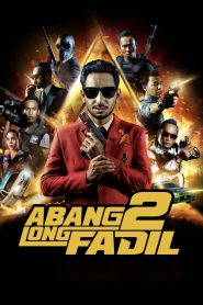 Abang Long Fadil 2